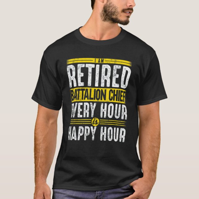 Camiseta Jefe de Batallón de bomberos retirado cada hora (Anverso)