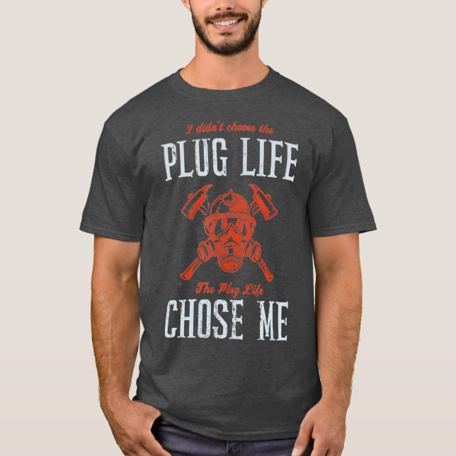 Camiseta Jefe de bomberos voluntario de bomberos "Plug Life (Anverso)