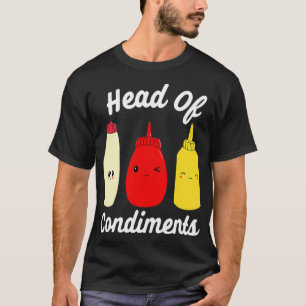 Camiseta Jefe de Condiciones Salsas Ketchup Mayo Mustard