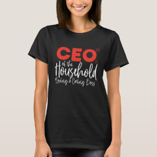 Camiseta Jefe del ejecutivo de la casa Jefe de la mamá de c