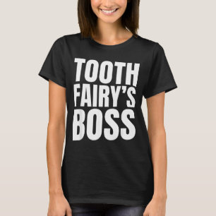 Camiseta Jefe del Hada de los Dientes Dentista Divertido Ni