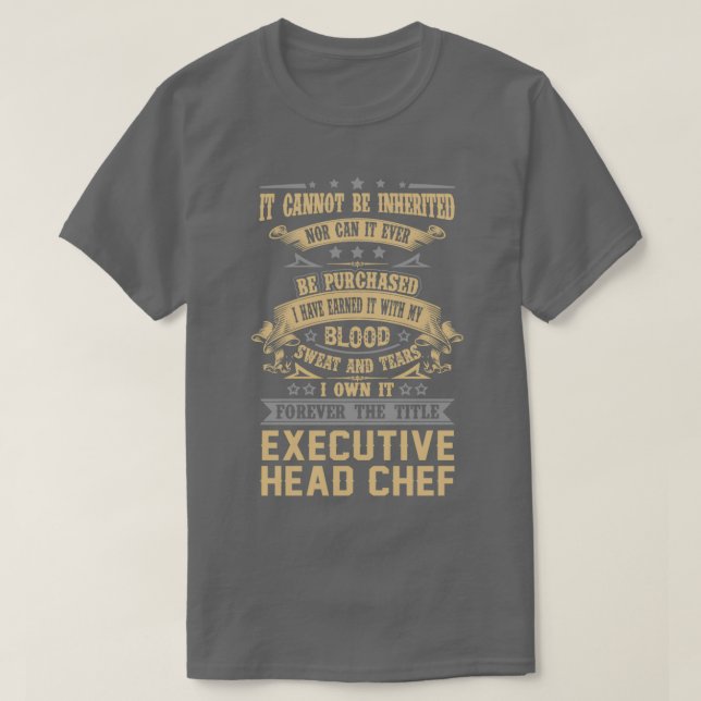 Camiseta Jefe Ejecutivo Chef Para Siempre El Título Trabajo (Diseño del anverso)