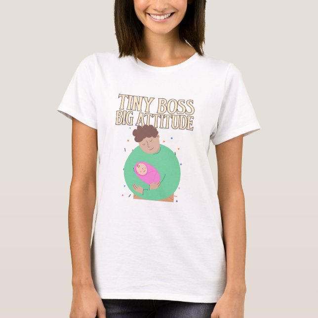 Camiseta Jefe Pequeño, Gran Actitud Increíble Paternidad (Anverso)