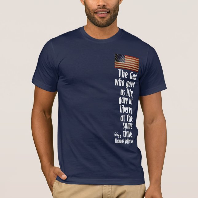 Camiseta Jefferson: El Dios que nos dio la vida... (Anverso)