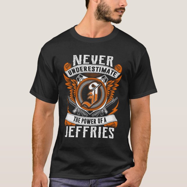 Camiseta JEFFRIES - Nunca Subestimes Personalizado (Anverso)