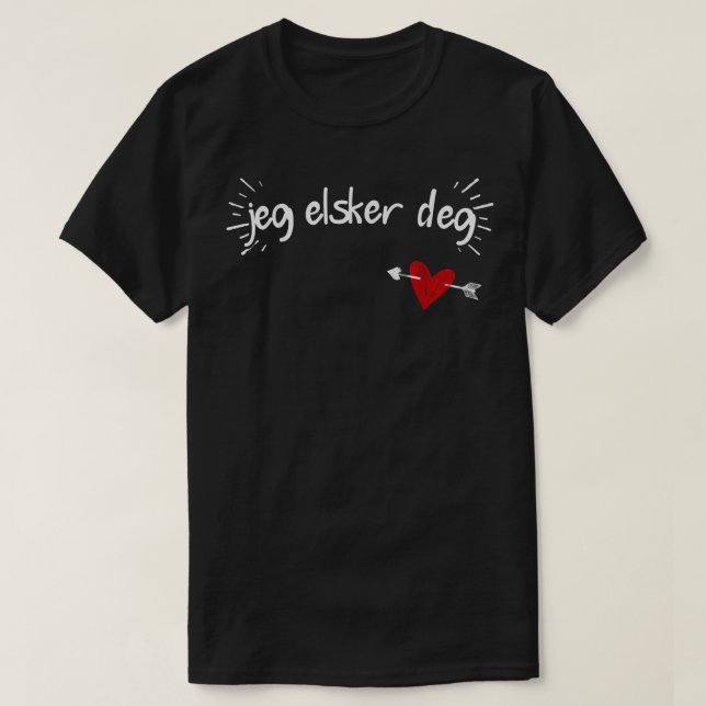 Camiseta Jeg Elsker Deg - Te amo en noruego (Diseño del anverso)