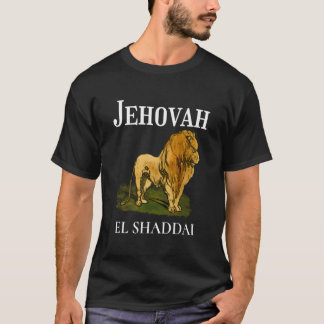 Camiseta Jehová Es El Shaddai Significa El Dios Todopoderos