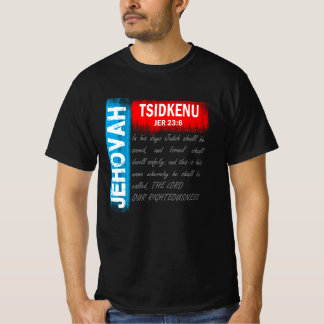 Camiseta Jehová Tsidkenu - El Señor Nuestra Justicia