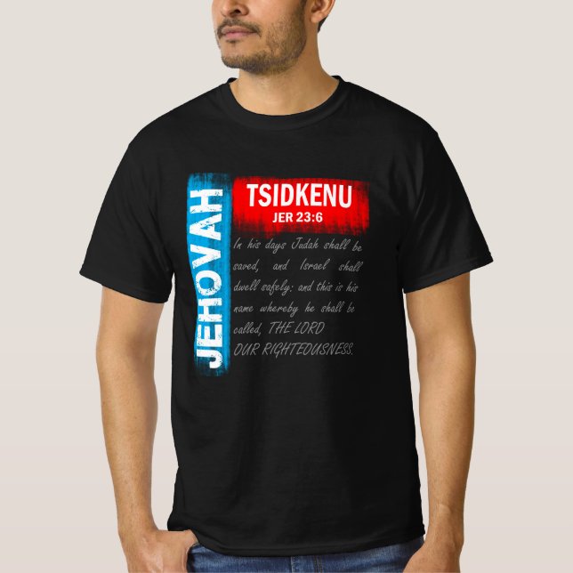 Camiseta Jehová Tsidkenu - El Señor Nuestra Justicia (Anverso)
