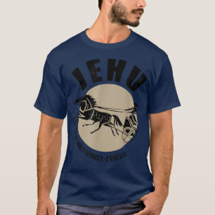 Camiseta Jehu Porque Maneja Furiosamente La Cita Del Rey 92