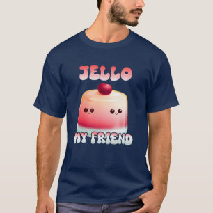 Camiseta Jello Jello My Friend chica