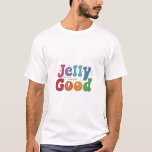 Camiseta Jelly Good