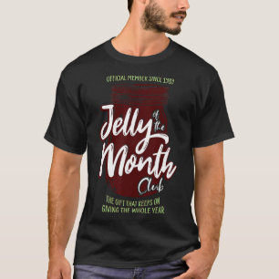 Camiseta Jelly Of Month Club Diversión Hombres Y Mujeres Ch