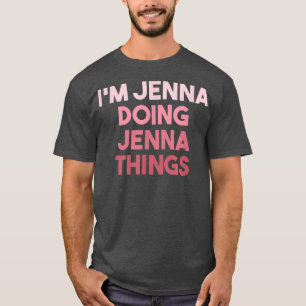 Camiseta Jenna Haciendo Cosas Jenna Cute Personalizadas