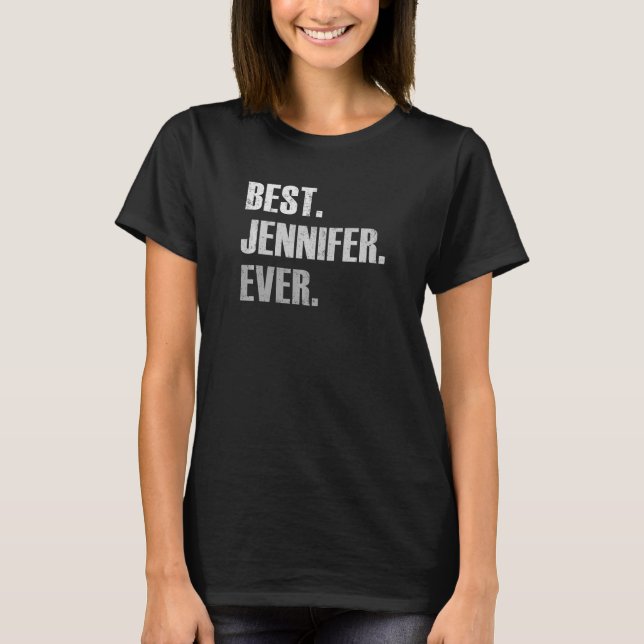 CAMISETA JENNIFER BEST JENNIFER PARA JENNIFER (Anverso)
