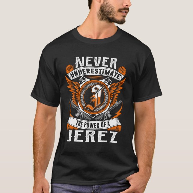 Camiseta JEREZ - Nunca Subestimes La Personalización (Anverso)