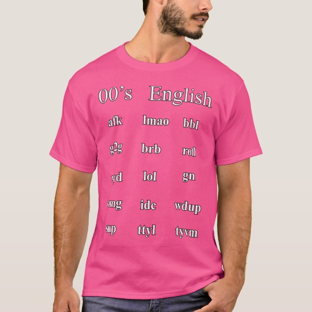Camiseta Jerga De Internet En Lenguaje De Chat En Inglés De (Anverso)