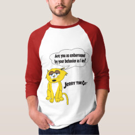 Camiseta Jerry el gato (¿estás tan avergonzado?)