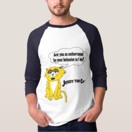 Camiseta Jerry el gato (¿estás tan avergonzado?)