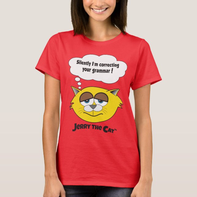 Camiseta Jerry el gato (estoy corrigiendo tu gramática) (Anverso)