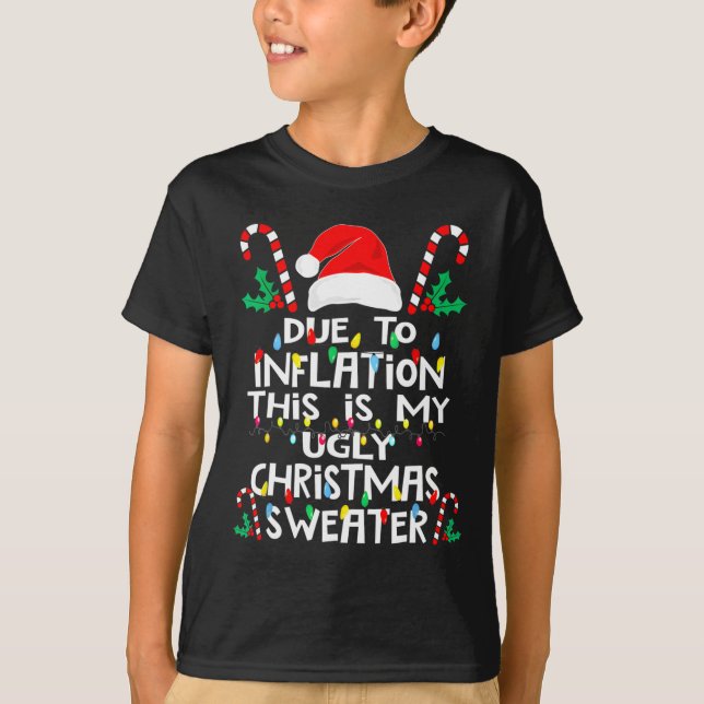 Camiseta Jerséis divertidos feos de Navidad debido a la inf (Anverso)