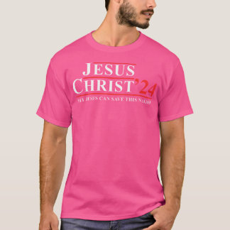 Camiseta Jesucristo 24 Sólo Jesús Puede Salvar A Esta Nació