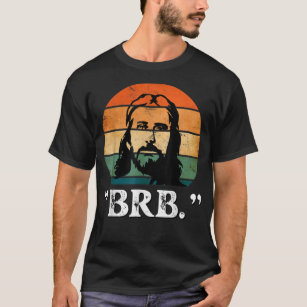 Camiseta Jesucristo BRB Volveré Iglesia Jesucristo Cristian