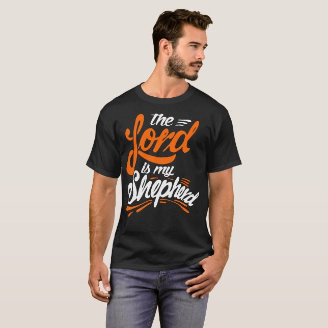 Camiseta Jesucristo el señor Is My Shepherd Tshirt (Anverso completo)
