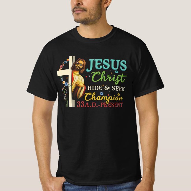 Camiseta Jesucristo Esconde Y Busca El Ateísmo Campeón 33 A (Anverso)