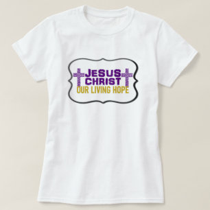 Camiseta Jesucristo Nuestra Esperanza Viva Cristiana