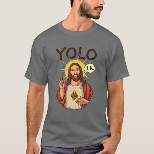 Camiseta Jesucristo YOLO JK Meme Divertida Pascua Cristiana (Anverso)