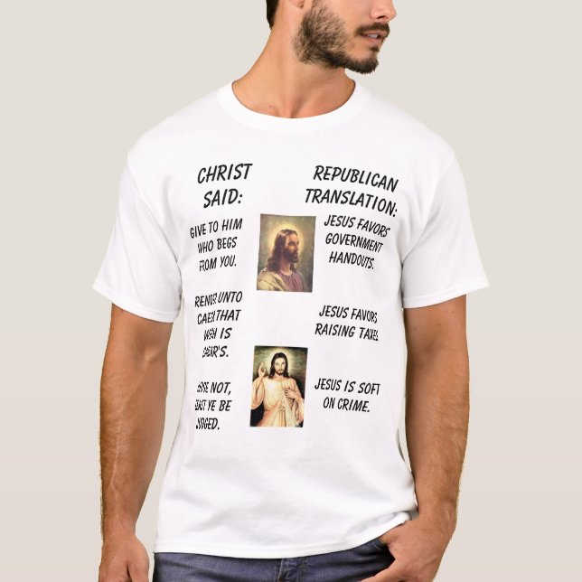 Camiseta jesus1, Jesús, ChristSaid: , Translat republicano… (Anverso)