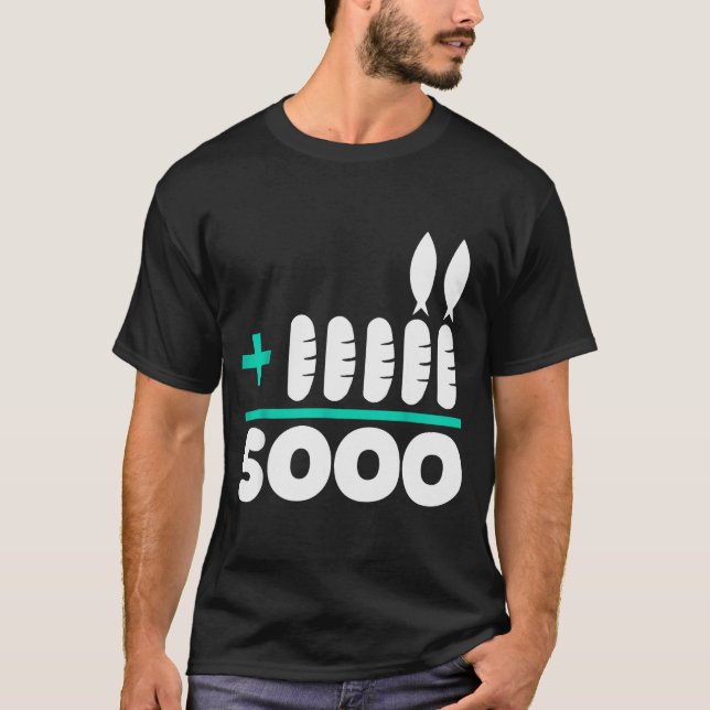 Camiseta Jesus 2 Fishes 5 Breads 5000 Chosen Against The Cu (Anverso)