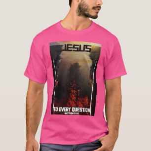 Camiseta Jesús A Cada Pregunta