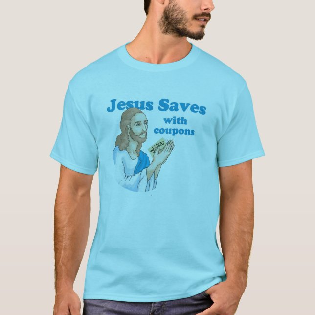 CAMISETA JESÚS AHORRA CON LAS CUPONES (Anverso)