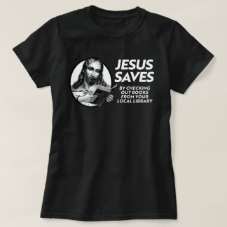 Camiseta Jesús ahorra tiempo para leer libros prohibidos