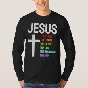 Camiseta Jesús Alpha Omega El Primer Principio del Fin Chri