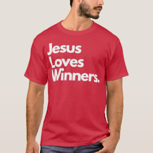 Camiseta Jesús ama a los ganadores