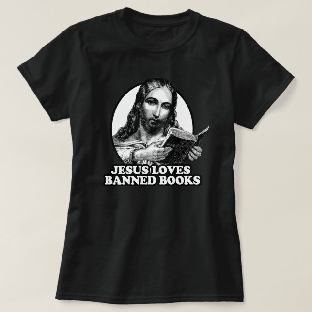 Camiseta Jesús ama los libros prohibidos (Diseño del anverso)