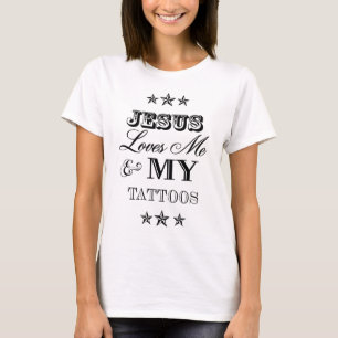 Camiseta Jesús ama me y mis tatuajes