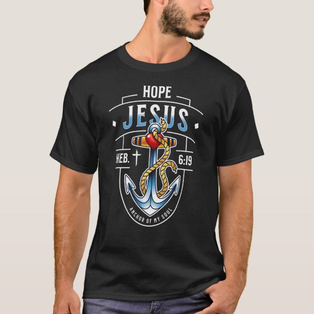Camiseta Jesús Ancla De Mi Alma Heb 619 Esperanza Cristiana (Anverso)