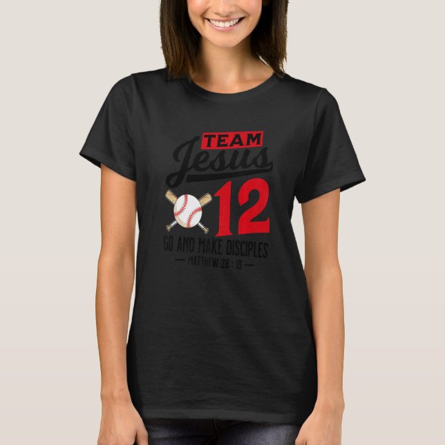 Camiseta Jesus and Baseball Team Jesus Christian Matthew 28 (Anverso)