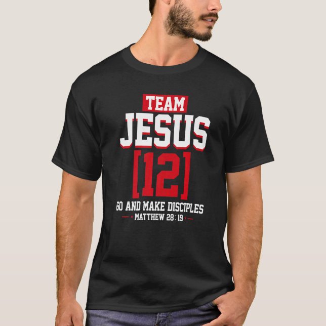 Camiseta Jesus and Baseball Team Jesus Christian Matthew 28 (Anverso)