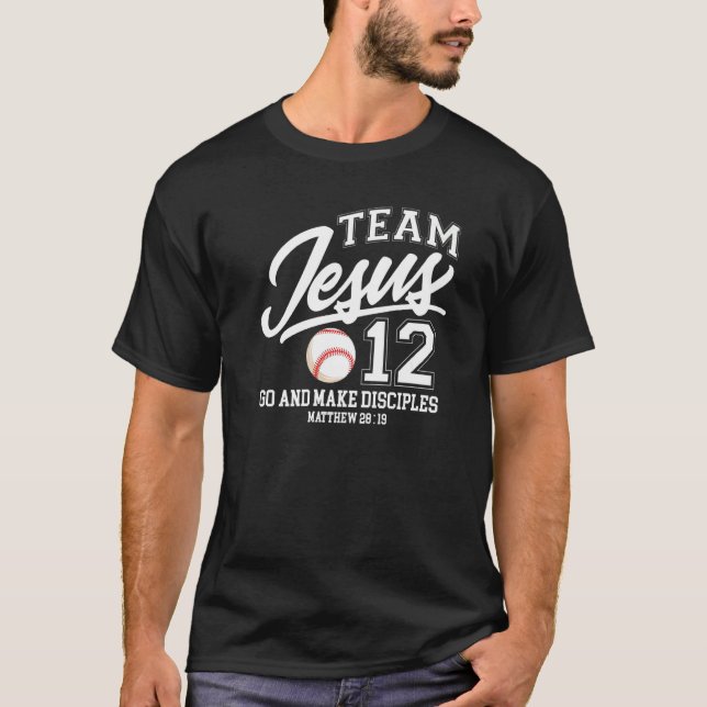 Camiseta Jesus and Baseball Team Jesus Christian Matthew 28 (Anverso)