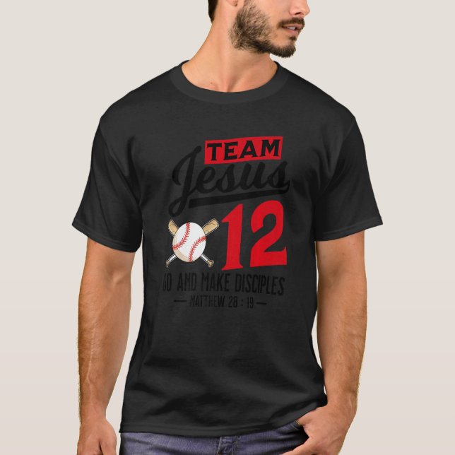 Camiseta Jesus and Baseball Team Jesus Christian Matthew 28 (Anverso)