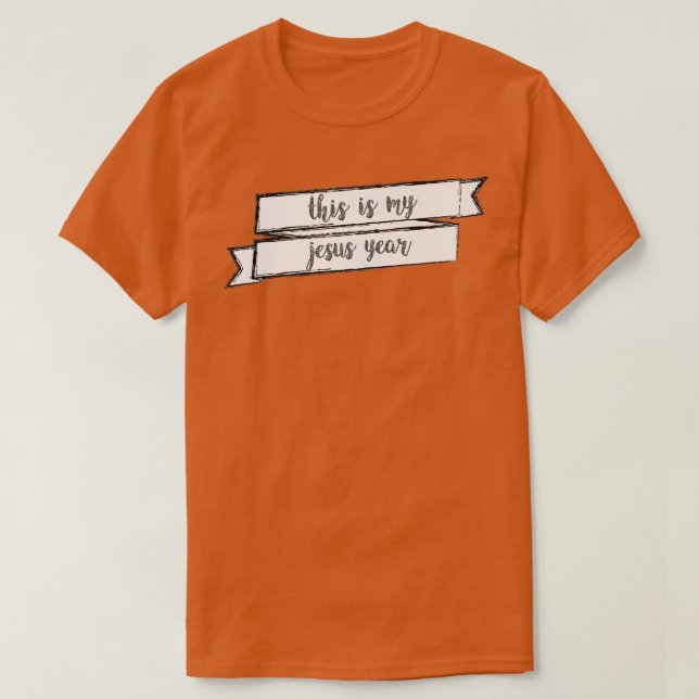 Camiseta Jesús Año 33.ᵉʳ presente (Diseño del anverso)