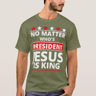 Camiseta Jesús Aún Es Rey Patriótico Cristiano Fe