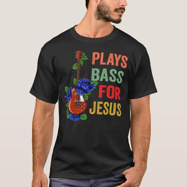 Camiseta Jesus Battend Christian Bass Player Bass Guitar  (Anverso)