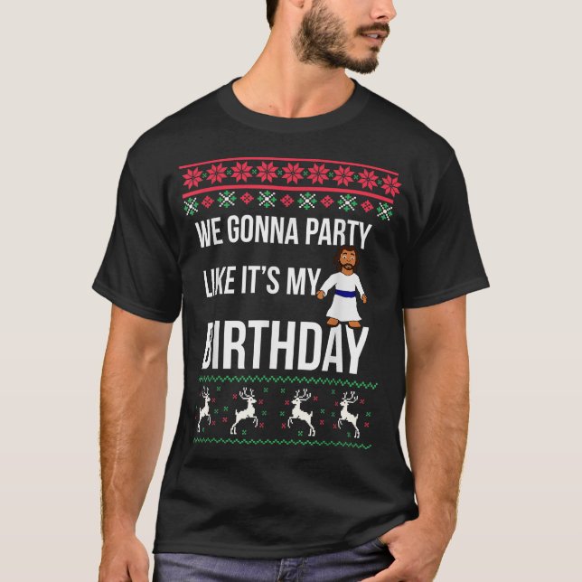 Camiseta Jesus Birthday Funny Holiday Ugly Christmas Sweate (Anverso)
