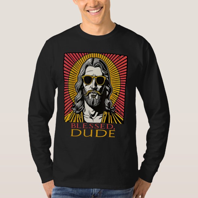 Camiseta Jesus Blessed Dude Funny and Cool (Anverso)